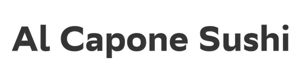 Al Capone Sushi